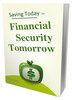 Thumbnail Financial Security Tomorrow With Resell Rights Thumbnail Financial Security Tomorrow With Resell Rights