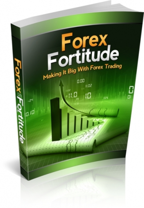 Product picture Forex Fortitude ebook with resell rights